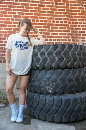 Strong Moms Club - Oversized Tee